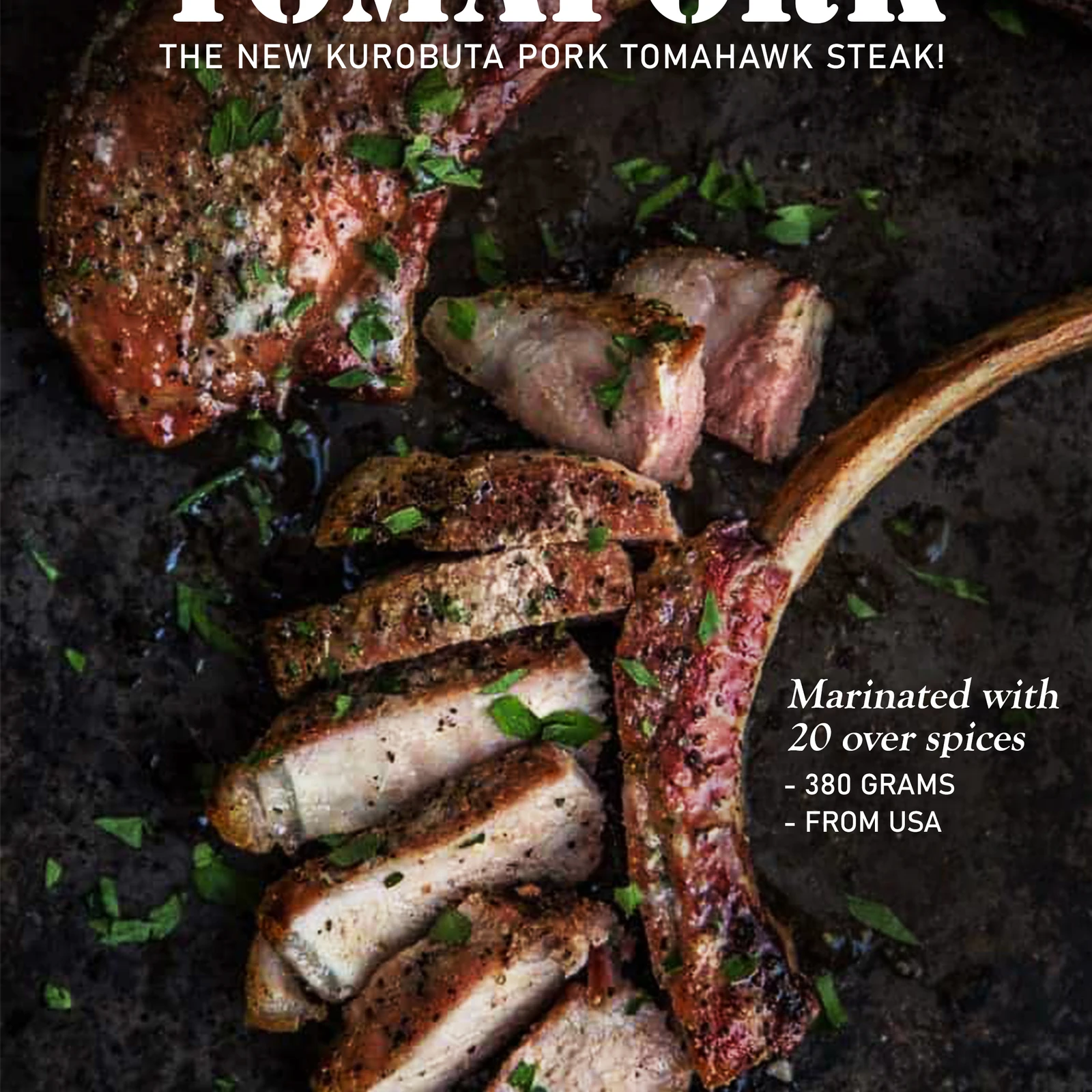 TomaPork! The new kurobuta 黑豚 tomahawk (pork chop)
